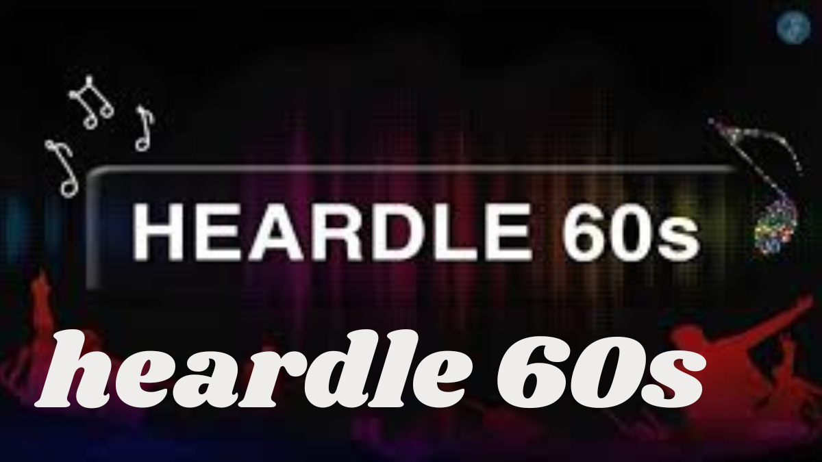 heardle 60s